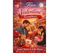 Four Valentine Romances: Novellas of love, money and computers