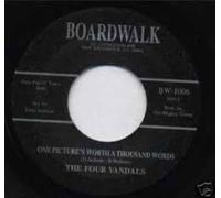 Four Vandals - Four Vandals - One Picture Is Worth A Thousand Words / No No No Girl - [7"]