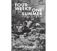 Four Weeks One Summer: When It All Went Wrong