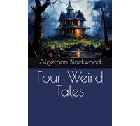 Four Weird Tales