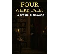 Four Weird Tales