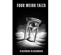 Four Weird Tales