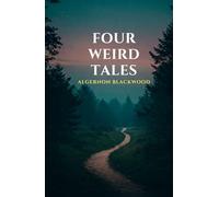 Four Weird Tales