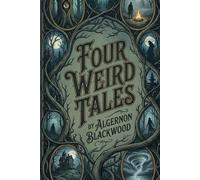Four Weird Tales