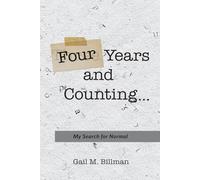 Four Years and Counting: My Search for Normal