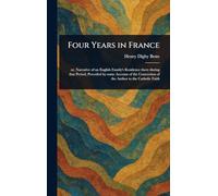 Four Years in France