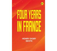 Four Years in France