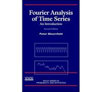 Fourier Analysis of Time Series: An Introduction: 158 (Wiley Series in Probability and Statistics)