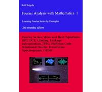 Fourier Analysis with Mathematica 1: Learning Fourier Series by Examples