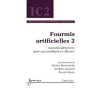 Fourmis Artificielles 2 : Nouvelles Directions Pour Une Intelligence C