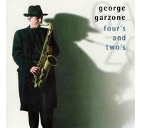Four's & Two's by George Garzone (1999-09-14)