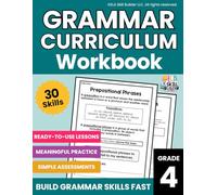 Fourth Grade Grammar Curriculum Workbook: Daily Grammar Lessons, Practice & Assessment for Grade 4, Homeschool ELA Curriculum (Elementary Grammar & Writing Workbooks)