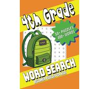 Fourth Grade Word Search Puzzle Book: Word Searches with Easy to Read Print about Learning, Education, Vocabulary and More |6X9 inches, 110 pages| 50+ ... Gift for Vacations, Holidays and Free Times