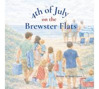 Fourth of July on the Brewster Flats