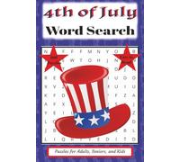 Fourth of July Word Search Book: Celebrate Freedom with 100 Word Search Puzzles | Perfect for Summer Gatherings & Travel