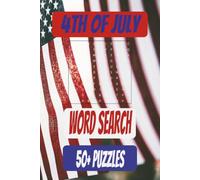 Fourth of July Word Search Puzzle Book: Word Searches with Easy to Read Print about 4th of July, Independence Day, Freedom, and more I 6x9 inches, 110 ... for Vacations, Holidays, and Free Times