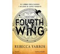 fourth wing. ediz. italiana