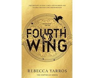 Fourth wing: Rebecca Yarros (The Empyrean, 1)