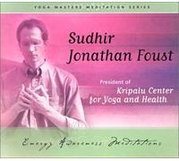 Foust, Sudhir Jonathan - Energy Awareness Meditation