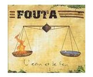 Fouta - L'eau Et Le Feu