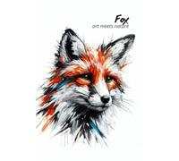 Fox. Art Meets Nature: Perfect for personal use, or for your whole office. Manage your thoughts and lift your mood by using this wonderful notebook. Get yours today!