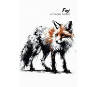 Fox. Art Meets Nature: Perfect for personal use, or for your whole office. Manage your thoughts and lift your mood by using this wonderful notebook. Get yours today!