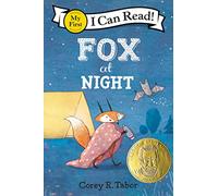 Fox at Night: 405 (My First I Can Read)