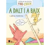 Fox + Chick. A dalt i a baix i altres històries: 4 (El manglar)