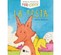 Fox + Chick. La festa i altres històries: 1 (El manglar)