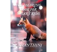 FOX COLORING BOOK FOR SMART KIDS