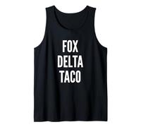 Fox Delta TACO - Trump satírico siempre se agacha Camiseta sin Mangas
