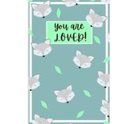 Fox Gift (YOU ARE LOVED): Grey Fox Journal: A lovely fox notebook, fox themed gift, fox birthday gift, fox Christmas gift, fox gift for women, fox ... children's book, nice gift idea, 4 kids