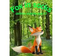 Fox in Socks: Childrens Colouring Book 3-7 Cute and Silly Fox in Socks Colouring Book for Kids