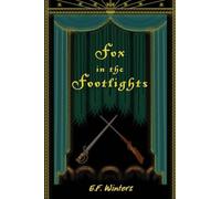 Fox in the Footlights