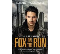 Fox on the Run: 3 (The Fox Family)