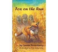 Fox on the Run (Portal to the Past Book)