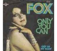 Fox - Only You Can [7' VINYL]