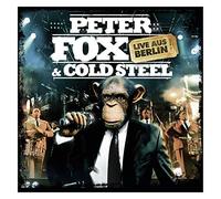 Fox,Peter - Peter Fox & Cold Steel-Live aus Berlin