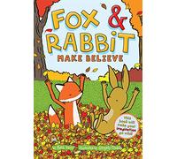 FOX & RABBIT YR 02 MAKE BELIEVE