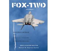 FOX TWO: Artículos sobre aviación militar