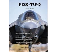 FOX TWO: Artículos sobre aviación militar