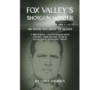 Fox Valley's Shotgun Winter