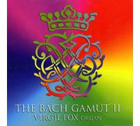 Fox, Virgil - Bach Gamut 2 [USA] [DVD]
