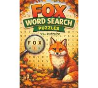 fox Word Search Puzzles: Word Search with Easy to Read Print about animal, forest, wildlife and more | 6x9 inches 125 Pages| 55+ puzzles... Puzzles for Kids, Adults & Seniors