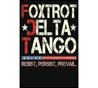 Foxtrots Delta Tangos Notebook: 6x9 College Ruled 110 Page Composition Book, Blank Lined Journal