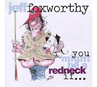 Foxworthy, Jeff - You Might Be a Redneck If. [Casete]