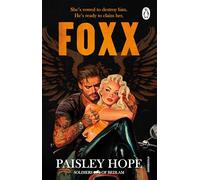 Foxx: The addictive and spicy new dark motorcycle club romance from the bestselling author of the Silver Pines series: 3 (Soldiers of Bedlam, 3)