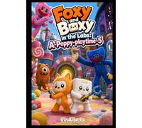 Foxy and Boxy in the Labs: A-Poppy-playtime-5