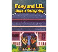 Foxy and LIL Have a Rainy day
