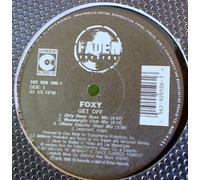Foxy - Get Off / Dance With Me [Vinilo]